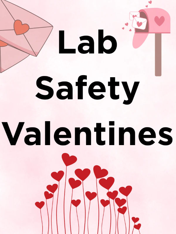 CSHEMA LabSafetyWeek Safety Valentines