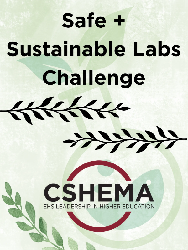 CSHEMA LabSafetyWeek Safe + Sustainable Labs Challenge